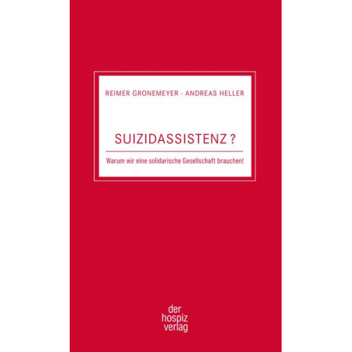 Reimer Gronemeyer & Andreas Heller - Suizidassistenz