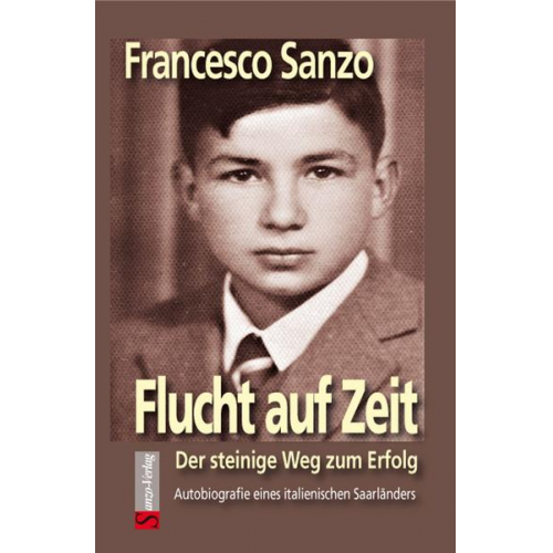 Francesco Sanzo - Flucht auf Zeit