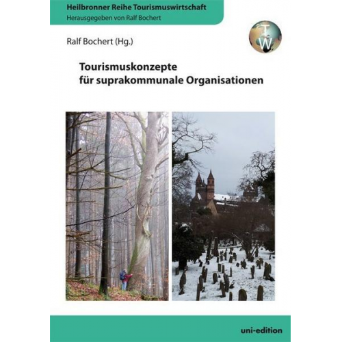 Tourismuskonzepte für suprakommunale Organisationen