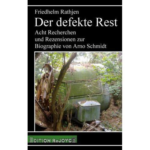 Friedhelm Rathjen - Der defekte Rest