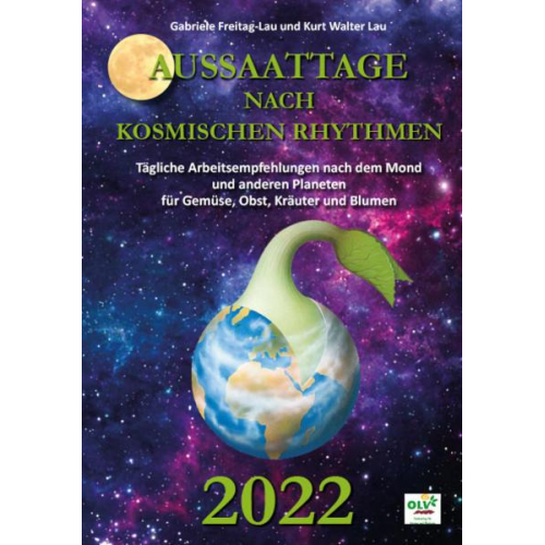 Aussaattage nach kosmischen Rhythmen 2022