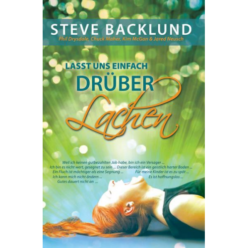 Steve Backlund - Lass uns einfach drüber lachen