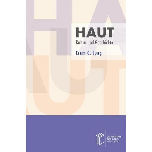 Ernst G. Jung - Haut