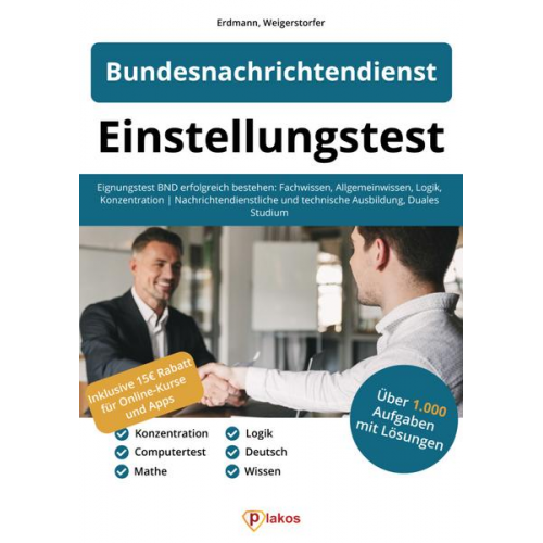 Waldemar Erdmann & Lucas Weigerstorfer - Einstellungstest Bundesnachrichtendienst