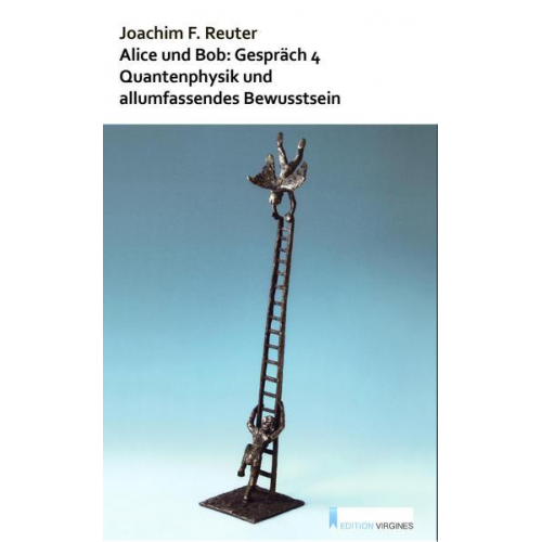 Joachim F. Reuter - Alice und Bob: Gespräch 4