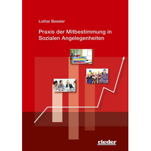 Lothar Beseler - Praxis der Mitbestimmung in Sozialen Angelegenheiten