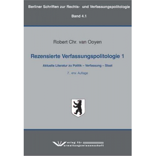 Robert Chr. van Ooyen - Rezensierte Verfassungspolitologie 1