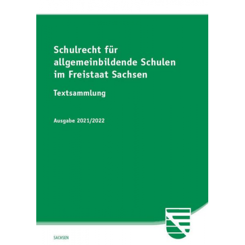 Schulrecht für allgemeinbildende Schulen im Freistaat Sachsen