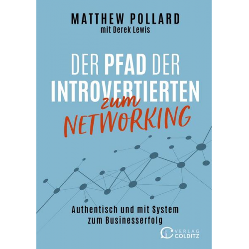 Matthew Pollard - Der Pfad der Introvertierten zum Networking