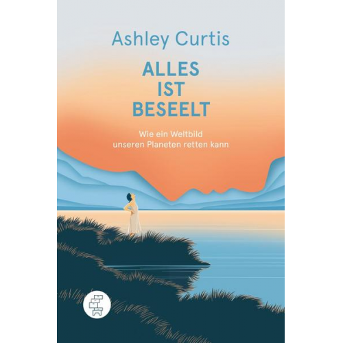 Ashley Curtis - Alles ist beseelt