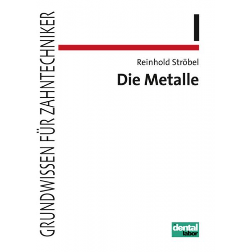 Reinhold Ströbel - Die Metalle