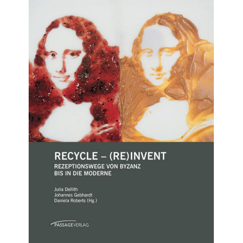 Julia Dellith & Johannes Gebhardt - Recycle – (Re)invent