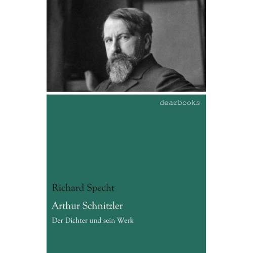 Richard Specht - Arthur Schnitzler