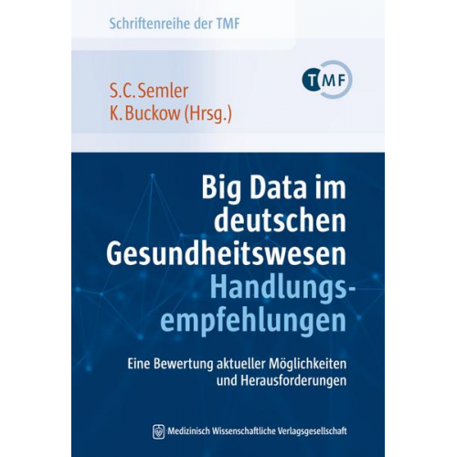 Big Data im deutschen Gesundheitswesen – Handlungsempfehlungen