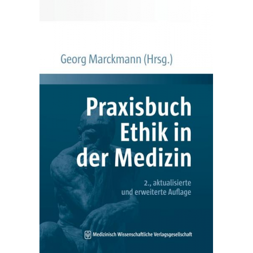 Praxisbuch Ethik in der Medizin