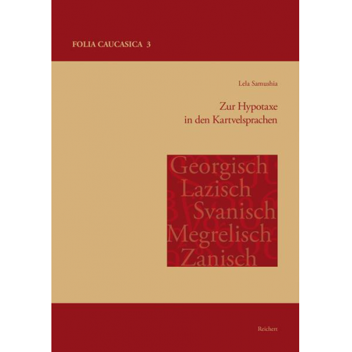 Lela Samushia - Zur Hypotaxe in den Kartvelsprachen