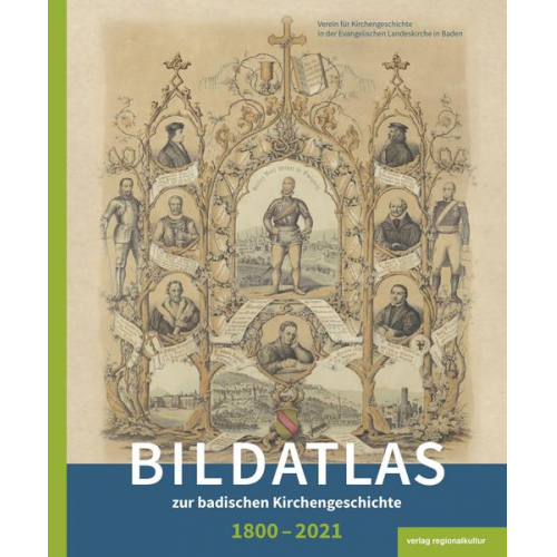 Bildatlas zur badischen Kirchengeschichte 1800–2021