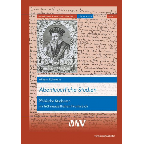 Wilhelm Kühlmann - Abenteuerliche Studien