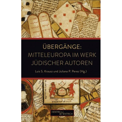 Übergänge: Mitteleuropa im Werk jüdischer Autoren