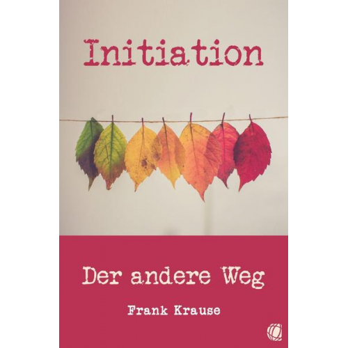 Frank Krause - Initiation