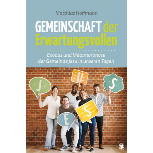 Matthias Hoffmann - Gemeinschaft der Erwartungsvollen