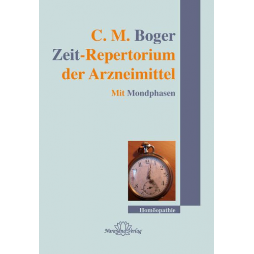 Cyrus Maxwell Boger - Zeit-Repertorium der Arzneimittel