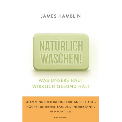 James Hamblin - Natürlich waschen!