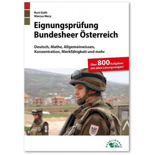 Kurt Guth & Marcus Mery - Eignungsprüfung Bundesheer Österreich