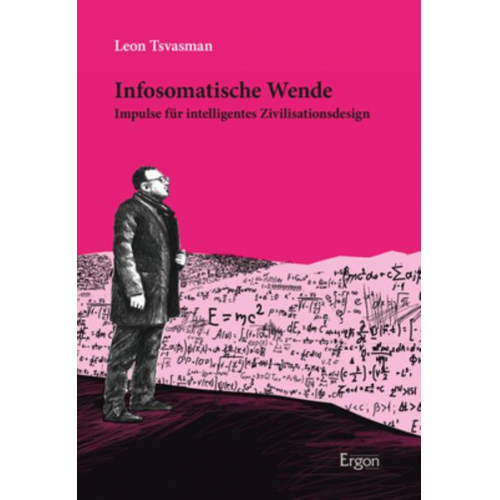 Leon Tsvasman - Infosomatische Wende