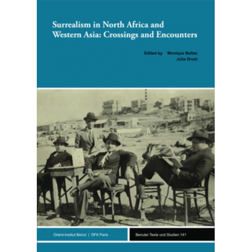 Monique Bellan & Julia Drost - Surrealism in North Africa and Western Asia