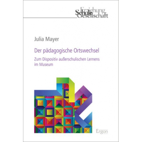 Julia Mayer - Der pädagogische Ortswechsel