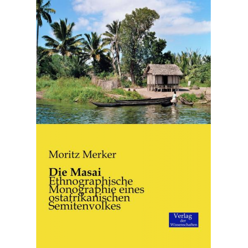 Moritz Merker - Die Masai