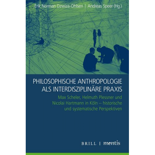 Philosophische Anthropologie als interdisziplinäre Praxis