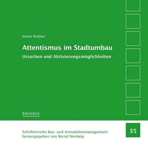 Immo Rother - Attentismus im Stadtumbau