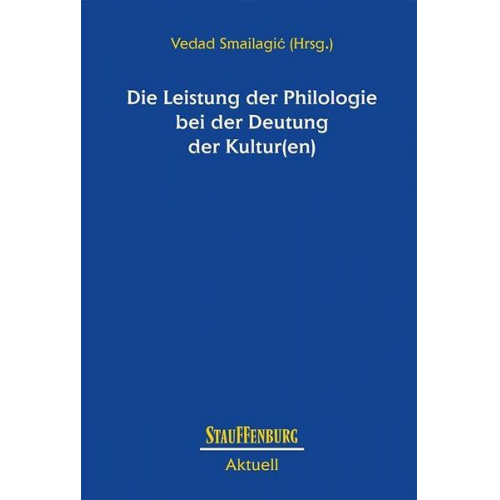 Die Leistung der Philologie bei der Deutung der Kultur(en)