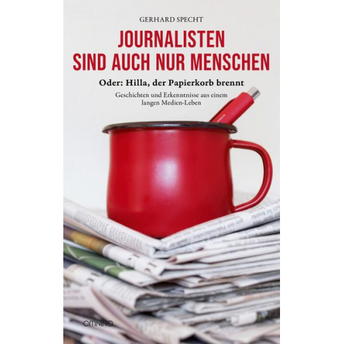 Gerhard Specht - Journalisten sind auch nur Menschen