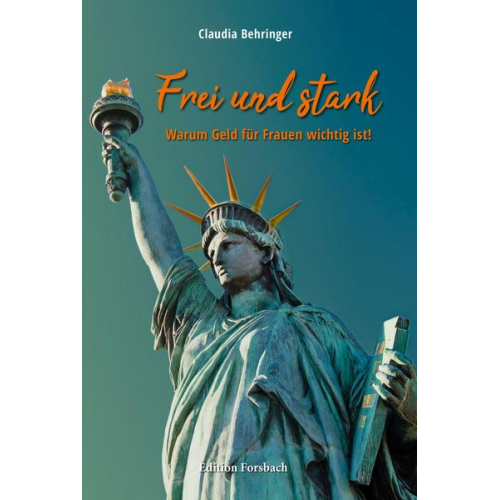 Claudia Behringer - Frei und stark