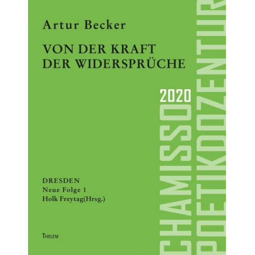 Artur Becker - Von der Kraft der Widersprüche