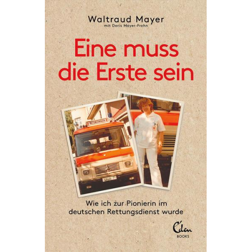 Waltraud Mayer & Doris Mayer-Frohn - Eine muss die Erste sein