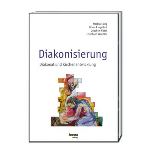 Markus Essig & Oliver Fingerhut & Joachim Kittel & Christoph Wandler - Diakonisierung