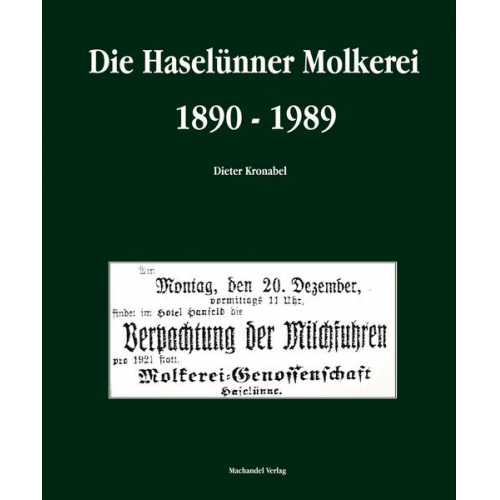 Dieter Kronabel - Die Haselünner Molkerei 1890 - 1989