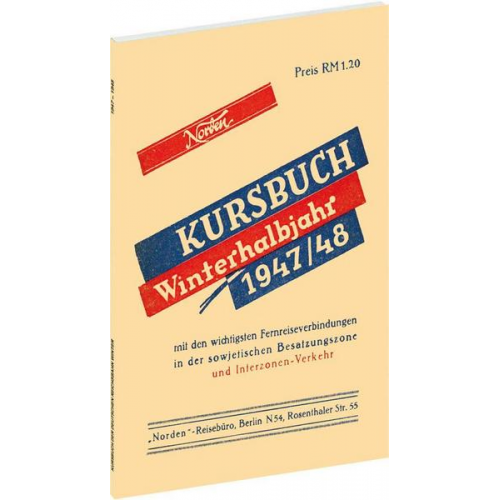 Reichsbahnkursbuch der sowjetischen Besatzungszone - Winterhalbjahr 1947/48