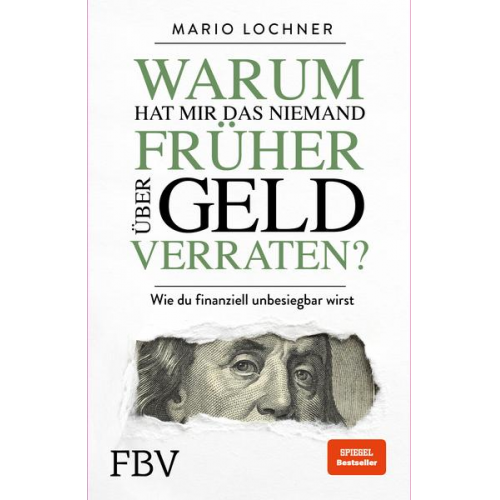 Mario Lochner - Warum hat mir das niemand früher über Geld verraten?