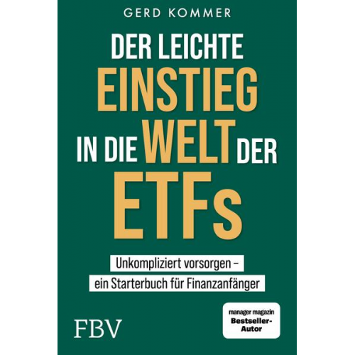 Gerd Kommer - Der leichte Einstieg in die Welt der ETFs