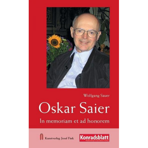 Wolfgang Sauer - Oskar Saier – In memoriam et ad honorem