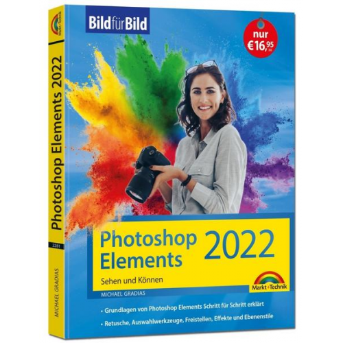 Michael Gradias - Photoshop Elements 2022 Bild für Bild erklärt