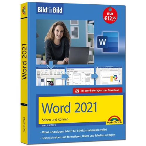 Philip Kiefer - Word 2021 Bild für Bild erklärt