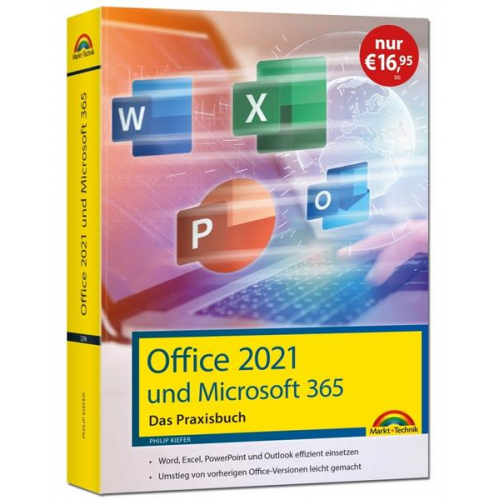 Philip Kiefer - Office 2021 - Das Praxishandbuch