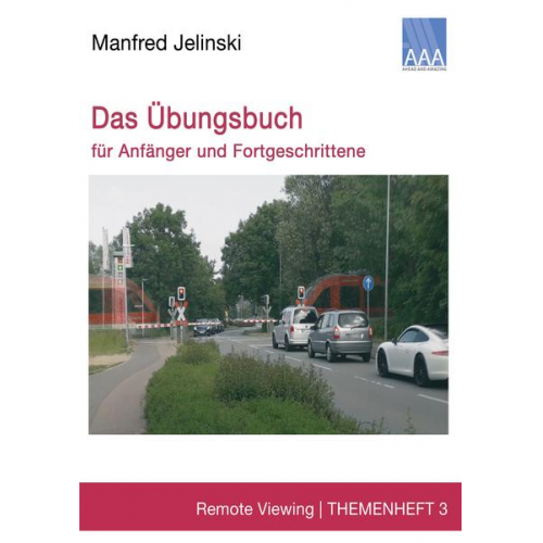 Manfred Jelinski - Das Übungsbuch für Anfänger und Fortgeschrittene