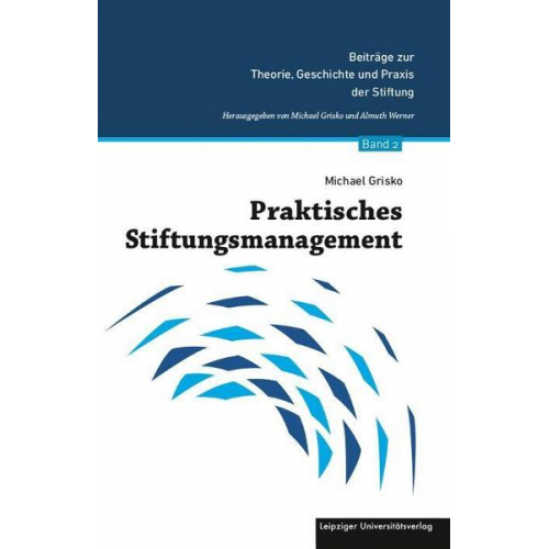 Michael Grisko - Praktisches Stiftungsmanagement